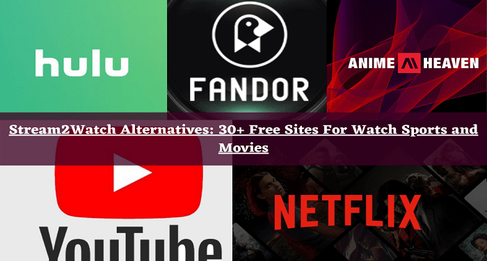 Stream2Watch and Similar Websites