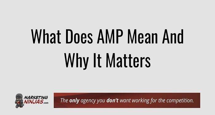 What Does AMP Stand For Marketing?